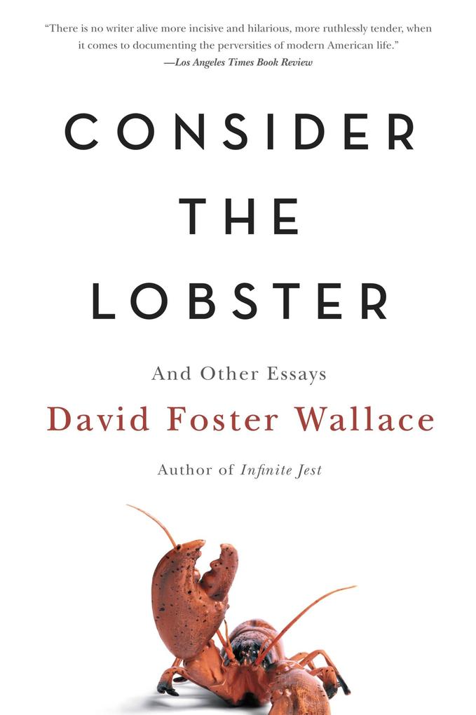 Produktbild: Consider the Lobster | David Foster Wallace