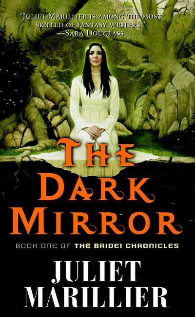 Produktbild: The Dark Mirror | Juliet Marillier