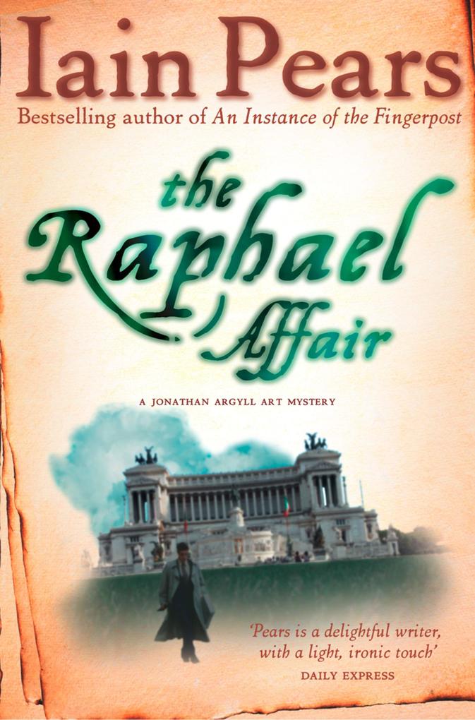 Produktbild: The Raphael Affair | Iain Pears