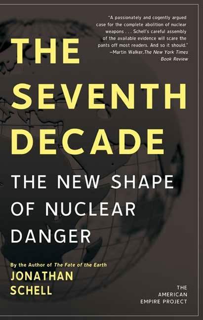 Produktbild: The Seventh Decade | Jonathan Schell