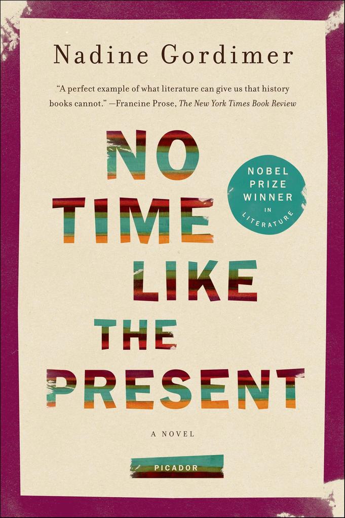 Produktbild: No Time Like the Present | Nadine Gordimer
