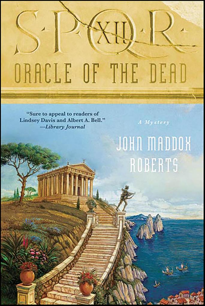 Produktbild: SPQR XII: Oracle of the Dead | John Maddox Roberts
