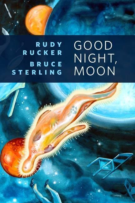 Produktbild: Good Night, Moon | Rudy Rucker, Bruce Sterling