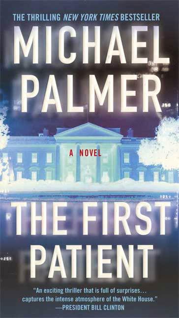 Produktbild: The First Patient | Michael Palmer