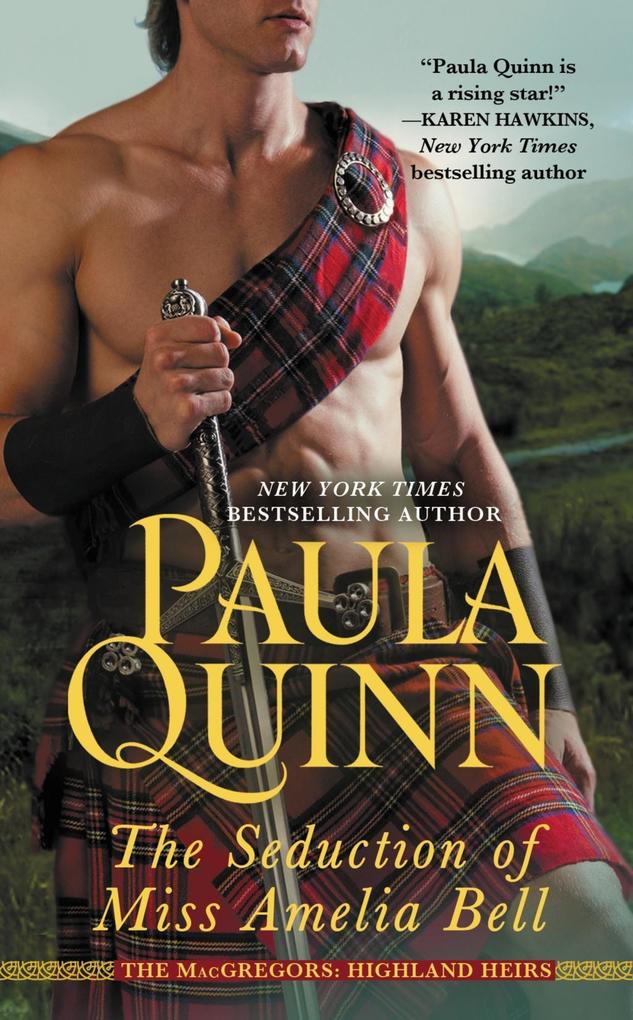 Produktbild: The Seduction of Miss Amelia Bell | Paula Quinn