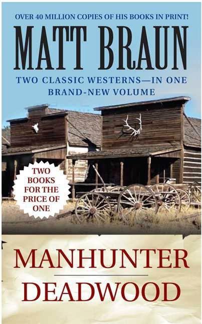 Produktbild: Manhunter / Deadwood | Matt Braun