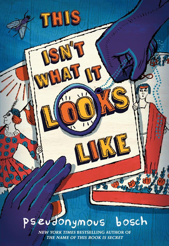 Produktbild: This Isn't What It Looks Like | Pseudonymous Bosch