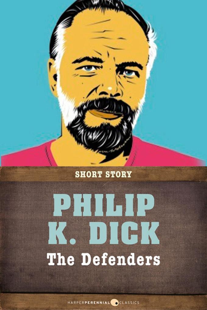 Produktbild: The Defenders | Philip K. Dick