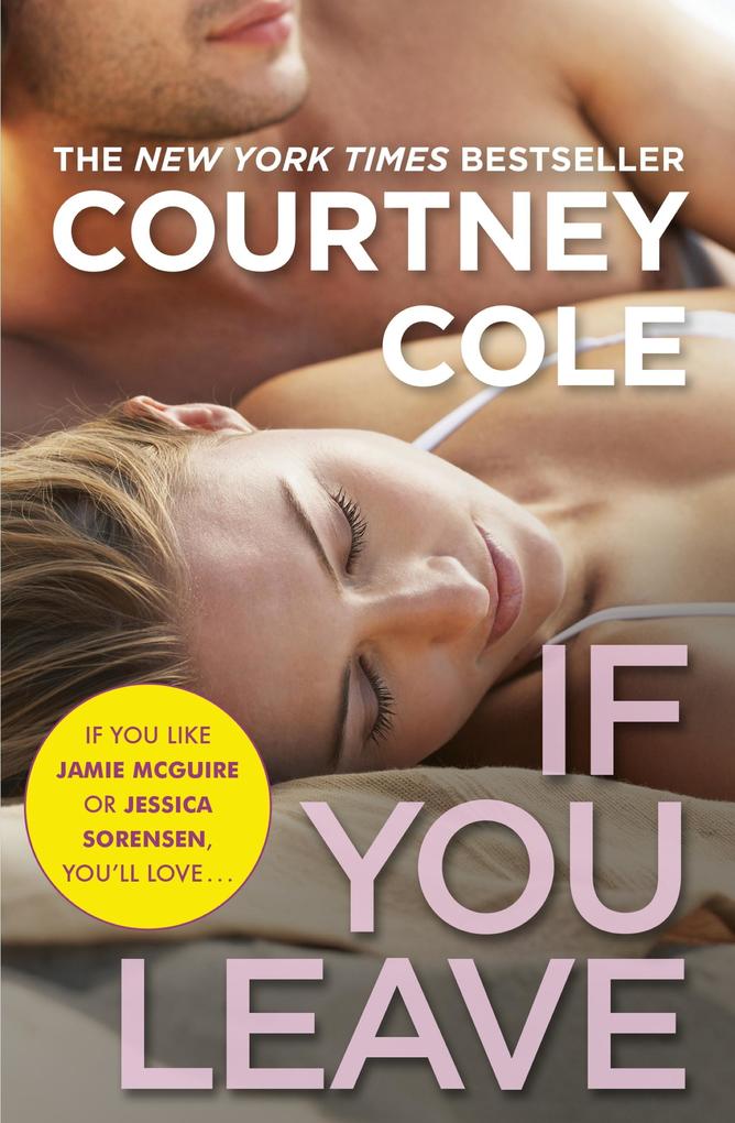 Produktbild: If You Leave | Courtney Cole
