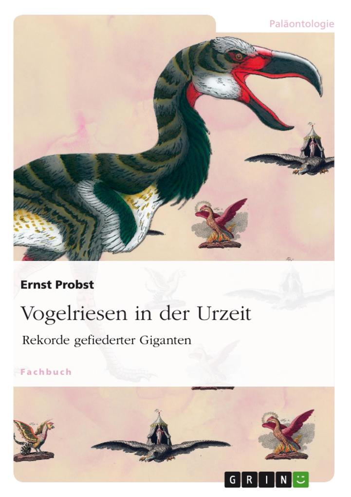 Produktbild: Vogelriesen in der Urzeit | Ernst Probst