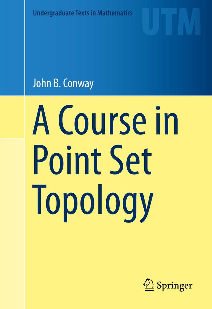 Produktbild: A Course in Point Set Topology | John B. Conway