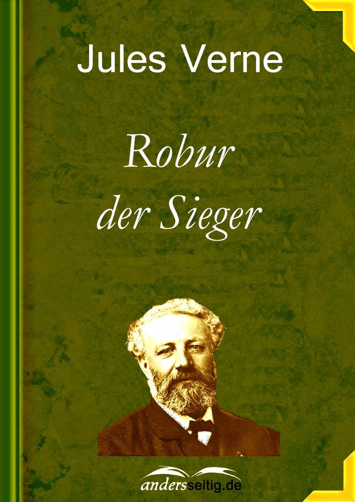 Produktbild: Robur der Sieger | Jules Verne