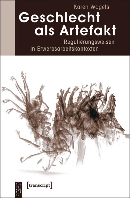 Produktbild: Geschlecht als Artefakt | Karen Wagels