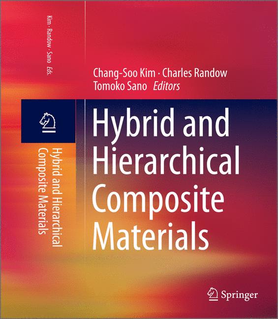 Weitere Ansicht: Hybrid and Hierarchical Composite Materials