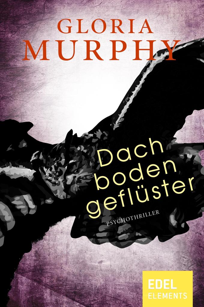 Produktbild: Dachbodengeflüster | Gloria Murphy