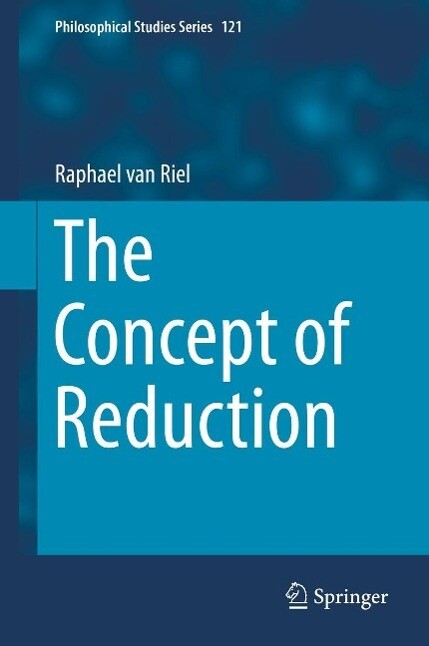Produktbild: The Concept of Reduction | Raphael Riel, Raphael van Riel
