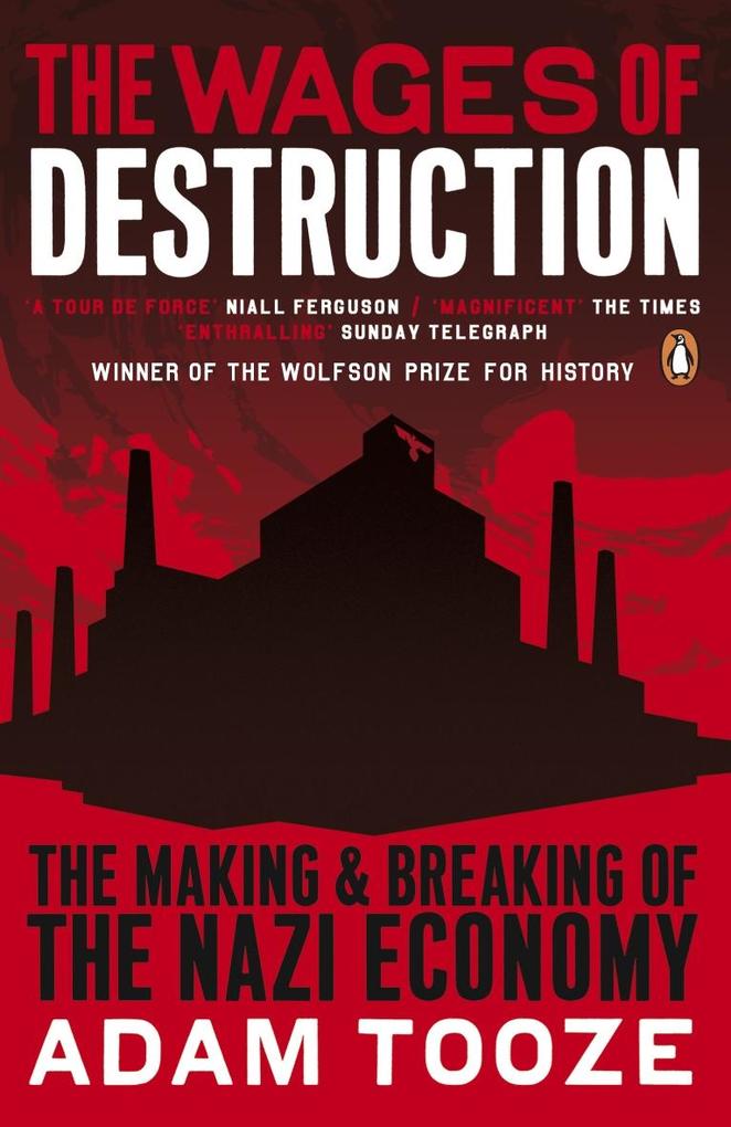 Produktbild: The Wages of Destruction | Adam Tooze