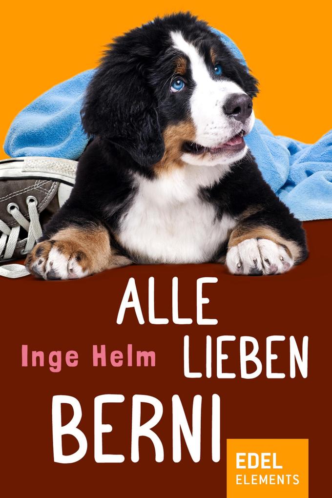 Produktbild: Alle lieben Berni | Inge Helm