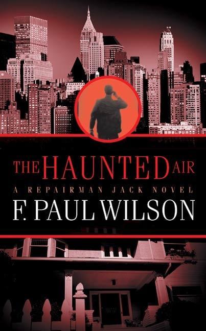 Produktbild: The Haunted Air | F. Paul Wilson