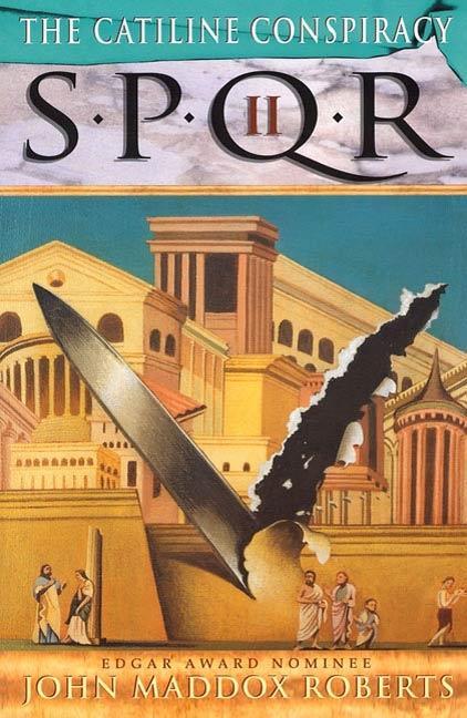 Produktbild: SPQR II: The Catiline Conspiracy | John Maddox Roberts