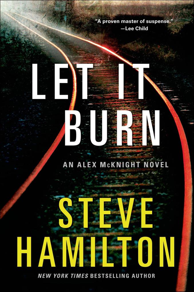 Produktbild: Let It Burn | Steve Hamilton