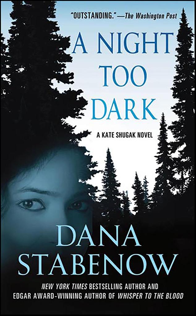 Produktbild: A Night Too Dark | Dana Stabenow