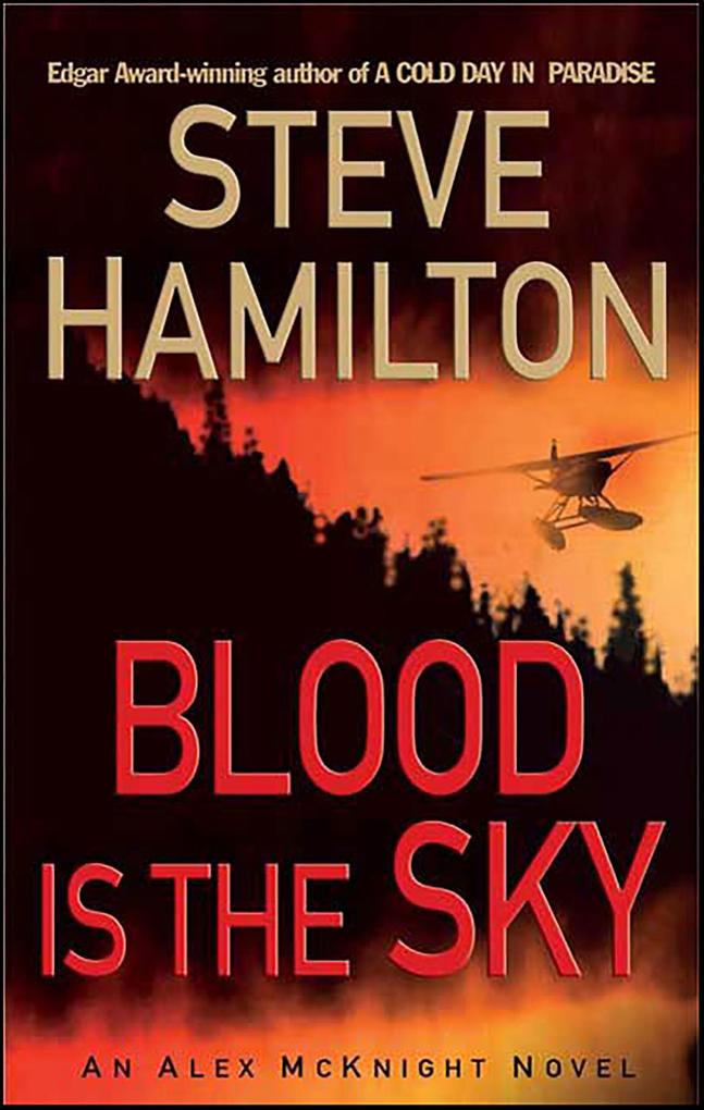 Produktbild: Blood Is the Sky | Steve Hamilton