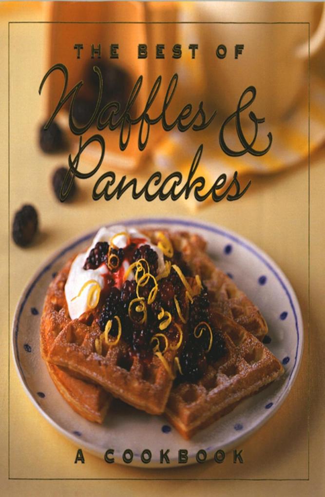 Produktbild: The Best of Waffles & Pancakes | Jane Stacey
