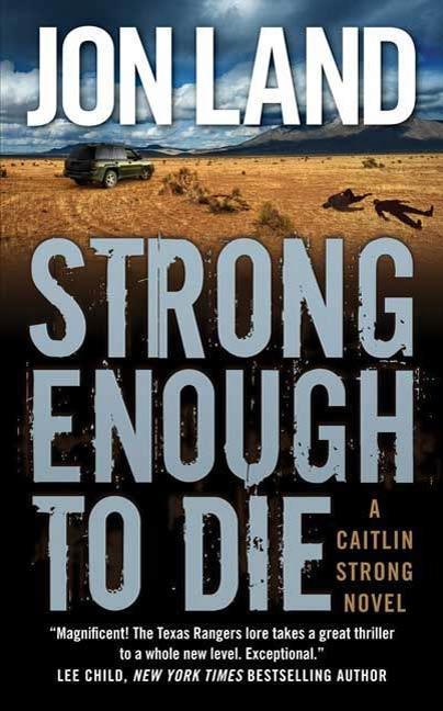 Produktbild: Strong Enough to Die | Jon Land