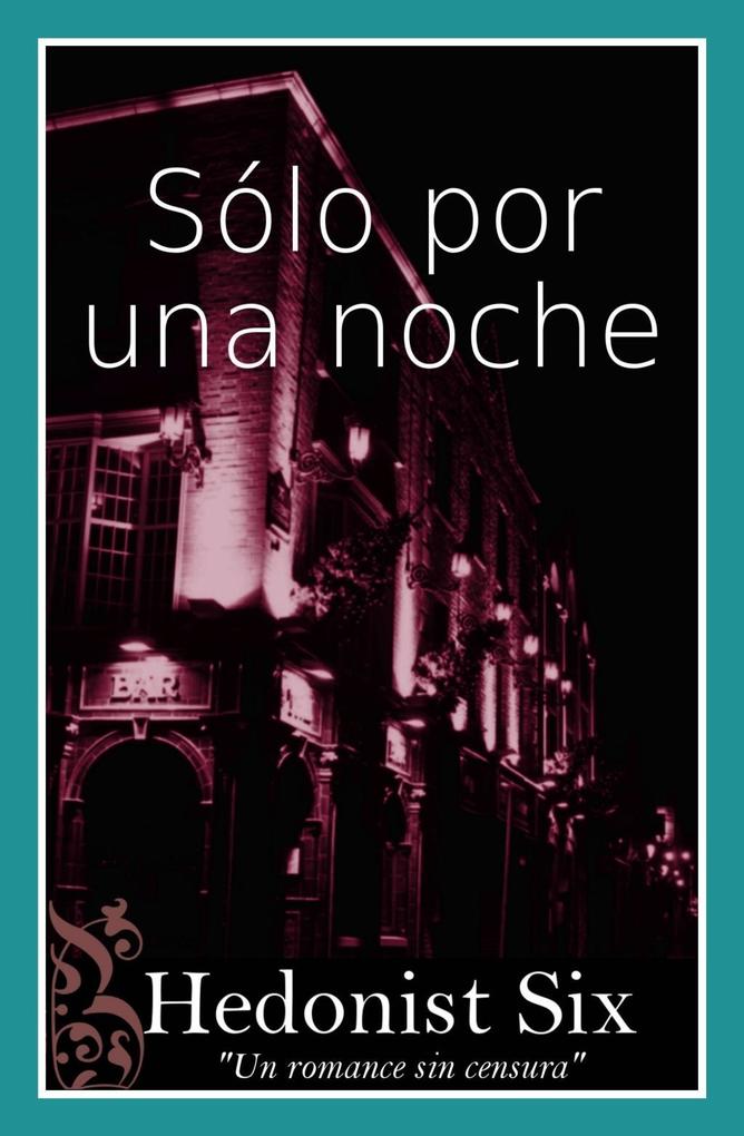 Produktbild: Solo Por Una Noche | Hedonist Six