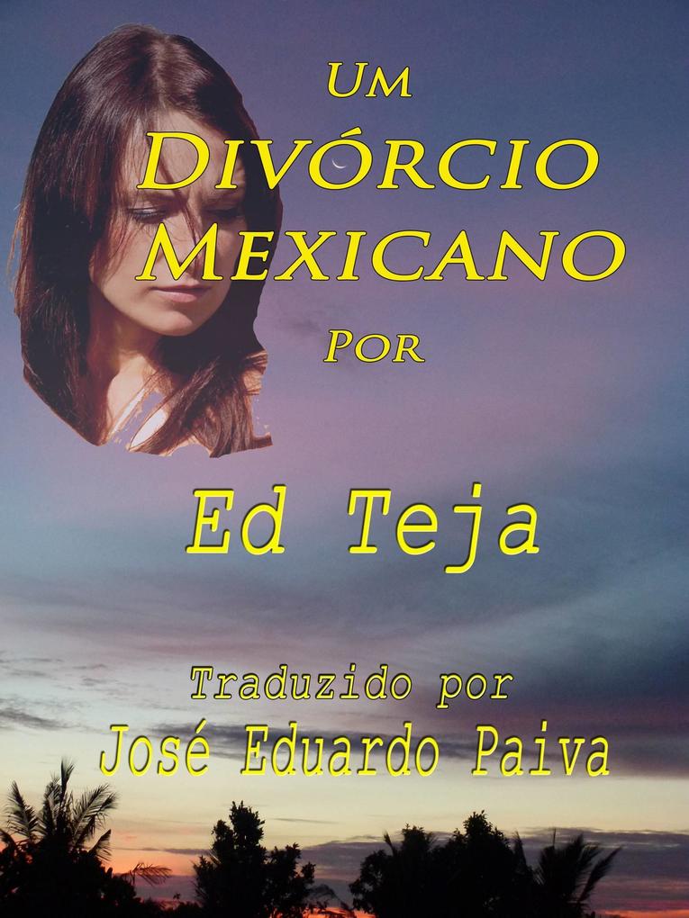 Produktbild: Um Divorcio Mexicano | Ed Teja