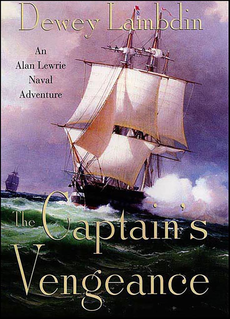 Produktbild: The Captain's Vengeance | Dewey Lambdin