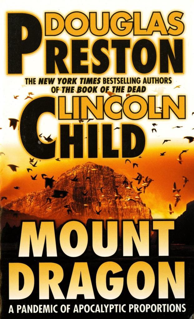 Produktbild: Mount Dragon | Douglas Preston, Lincoln Child