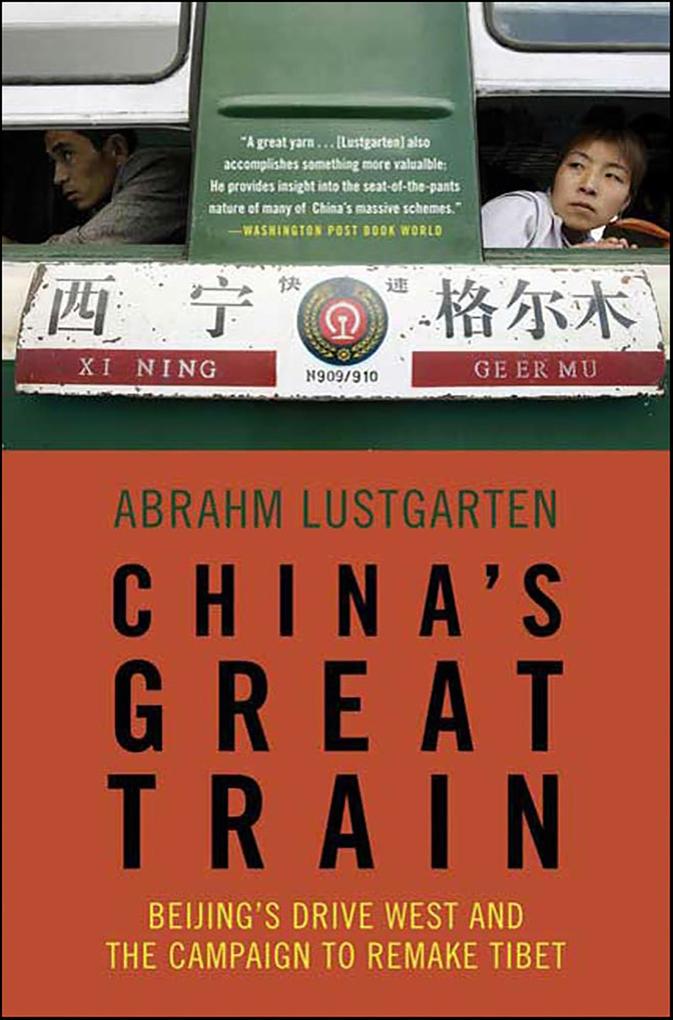 Produktbild: China's Great Train | Abrahm Lustgarten