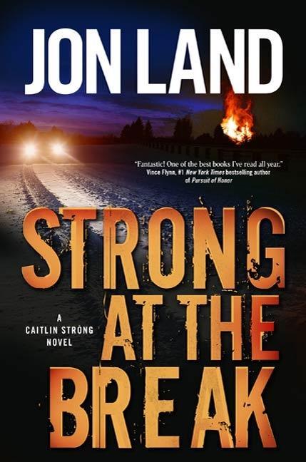 Produktbild: Strong at the Break | Jon Land