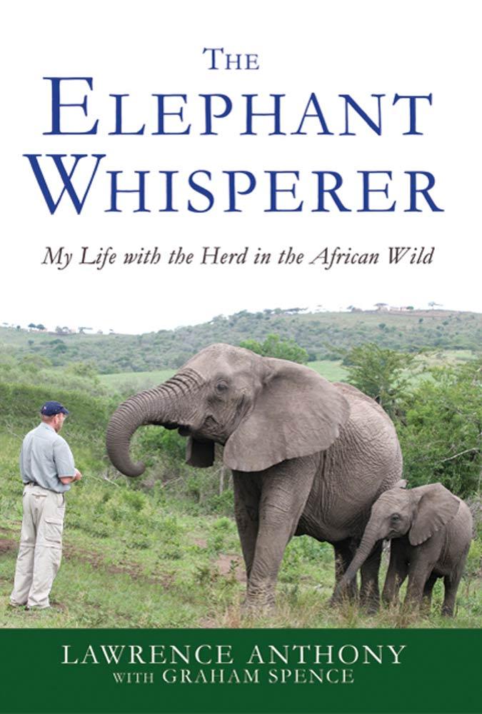 Produktbild: The Elephant Whisperer | Lawrence Anthony, Graham Spence