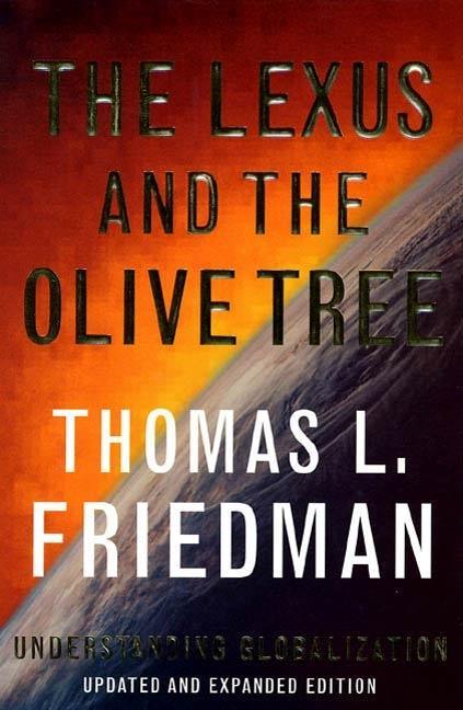 Produktbild: The Lexus and the Olive Tree | Thomas L. Friedman
