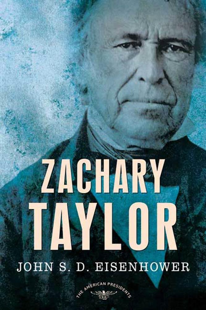 Produktbild: Zachary Taylor | John S. D. Eisenhower