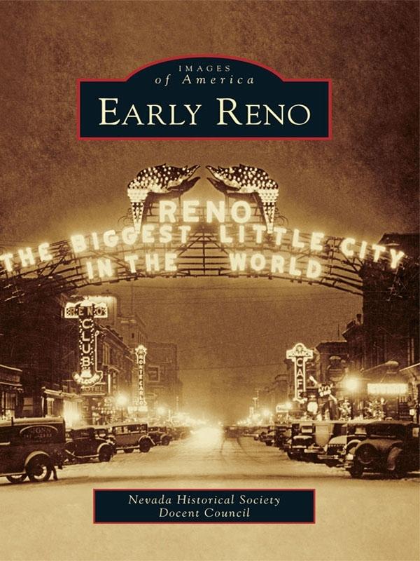 Produktbild: Early Reno | Nevada Historical Society Docent Council