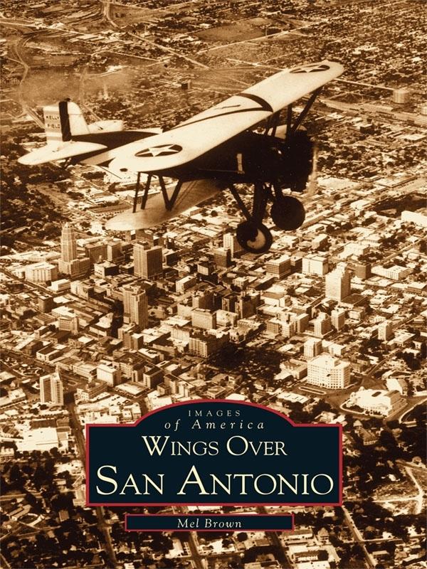 Produktbild: Wings Over San Antonio | Mel Brown