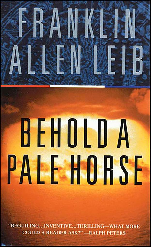 Produktbild: Behold a Pale Horse | Franklin Allen Leib