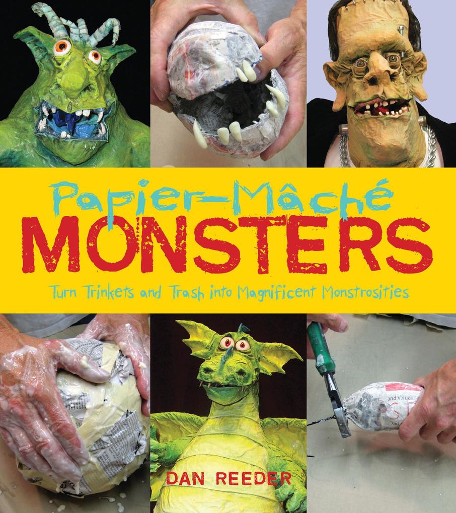 Produktbild: Papier-Mâché Monsters | Dan Reeder