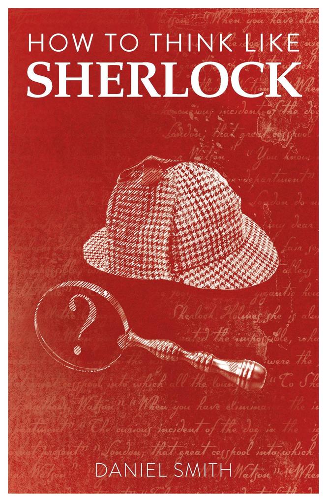 Produktbild: How to Think Like Sherlock | Daniel Smith