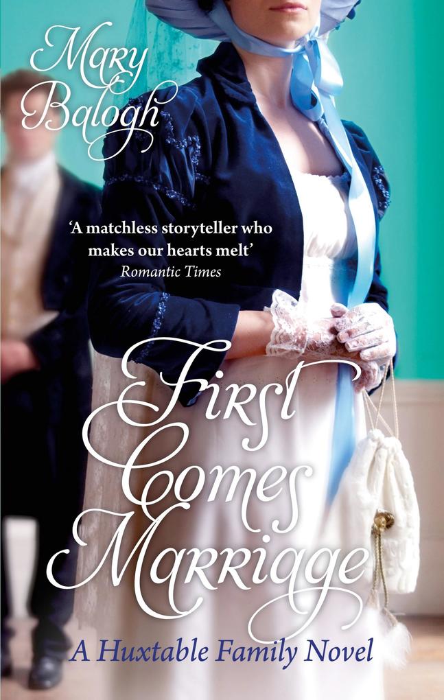Produktbild: First Comes Marriage | Mary Balogh