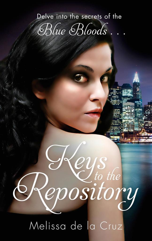 Produktbild: Keys To The Repository | Melissa De La Cruz