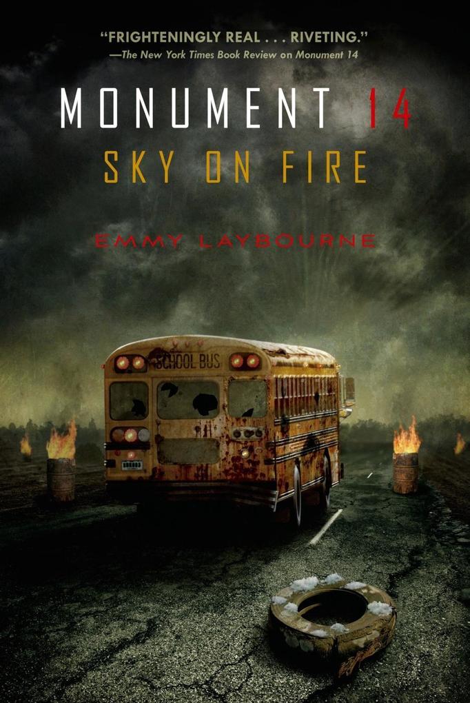 Produktbild: Monument 14: Sky on Fire | Emmy Laybourne