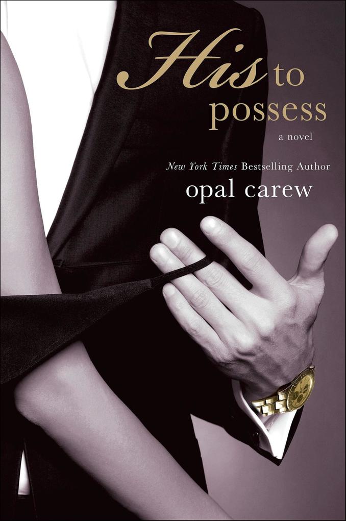 Produktbild: His to Possess | Opal Carew