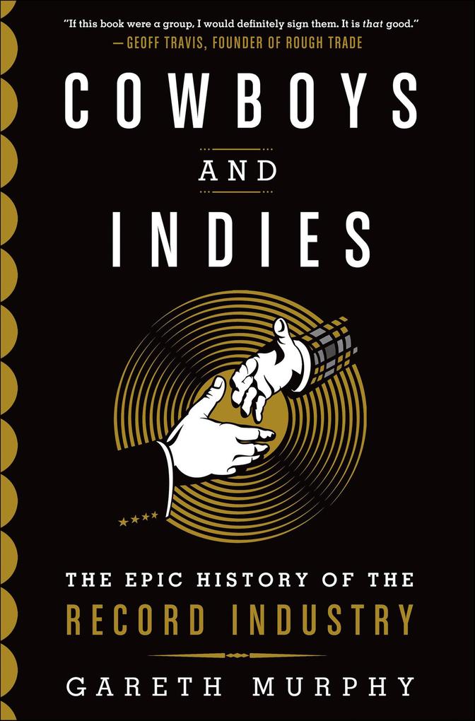 Produktbild: Cowboys and Indies | Gareth Murphy