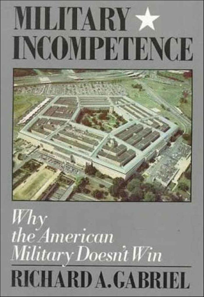Produktbild: Military Incompetence | Richard A. Gabriel
