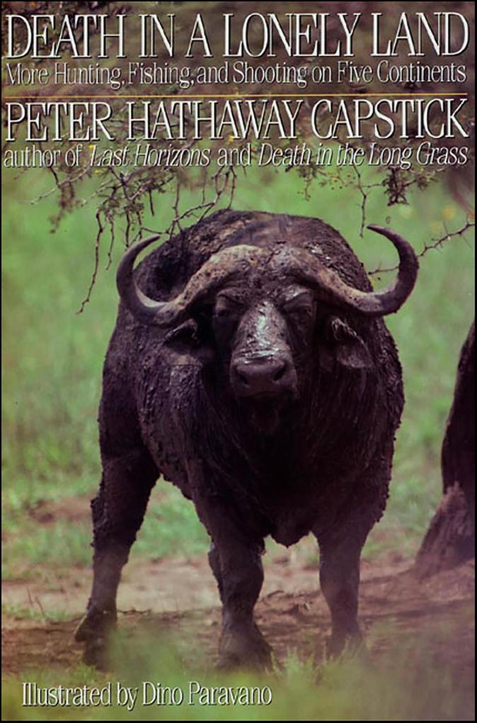Produktbild: Death in a Lonely Land | Peter Hathaway Capstick